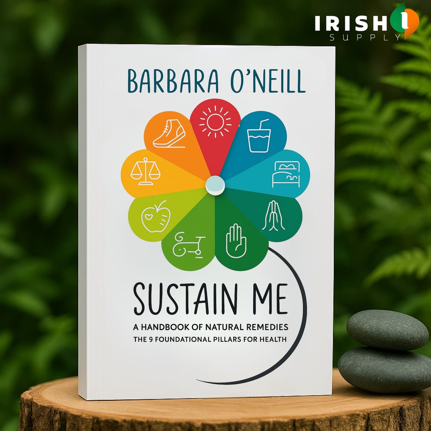 Sustain Me The 9 Foundational Pillars for Health Guide Book